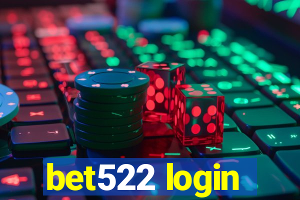 bet522 login